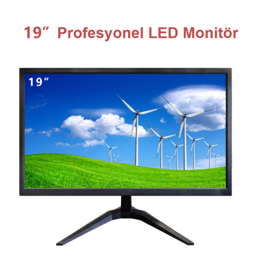 19 İNÇ MONİTÖR   ( HDMI / VGA )