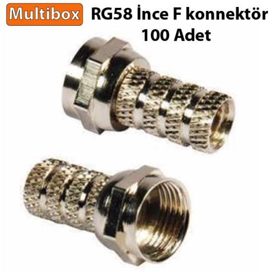 Multibox Mb-58 İnce F Konnektör ( 100 Adet )